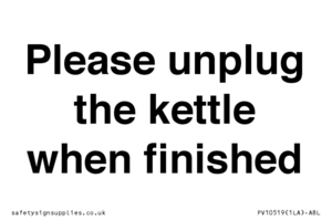 Please unplug the kettle when finished